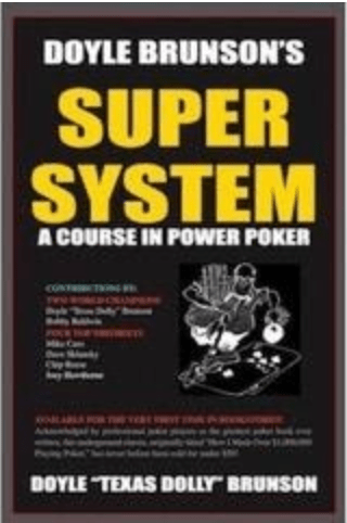 Super System: a Course in Power Poker